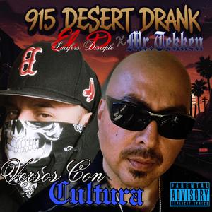915 Desert Drank (feat. Mr. Tekken|Explicit)