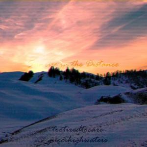 Sunrise in the Distance (Explicit)