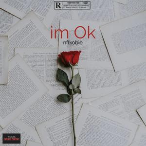 Im ok (Explicit)