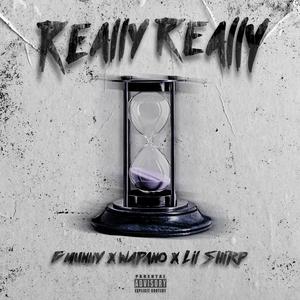 really really (feat. Wapono & Lil Shirp) [Explicit]