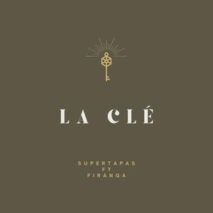 La Clé (feat. FIRANGA)