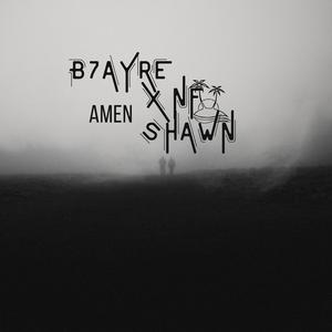 Amen (feat. NF Shawn)