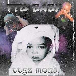 TTG BABY (Explicit)