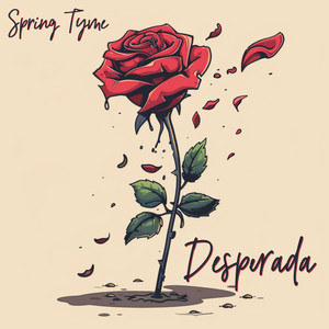 Desperada (Explicit)