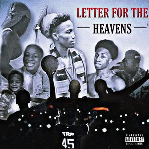 Letter For The Heavens (Explicit)