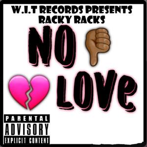 No Love (Explicit)