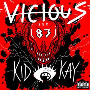 VICIOUS! (feat. 83HADES) (Explicit)
