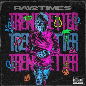 Trendsetter (Explicit)