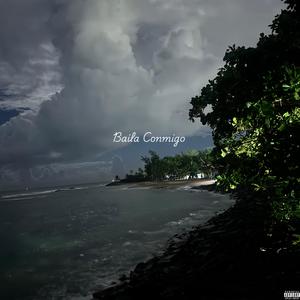Baila Conmigo (Explicit)