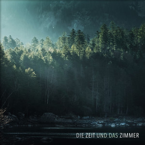 Die Zeit und das Zimmer