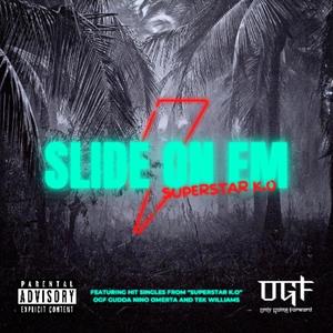 Slide on em (Explicit)