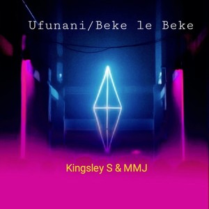 Ufunani(Beke le Beke)