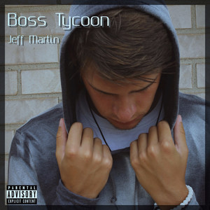 Boss Tycoon (Explicit)