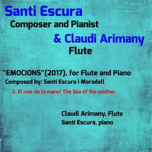 "EMOCIONS" for Flute and Piano, Pt. 2 The Sea of the Mother