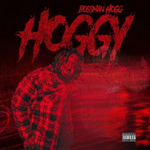 Hoggy (Explicit)
