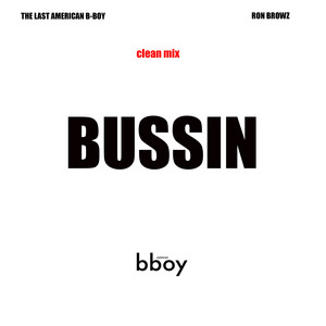 Bussin (feat. Ron Browz)