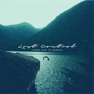 Lost Control (Original Mix) - Tyron Hapi封面