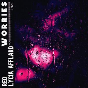 WORRIES (VIP Mix)