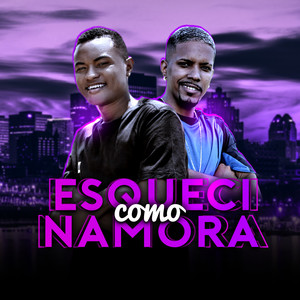 Esqueci Como Namora (Remix|Explicit)
