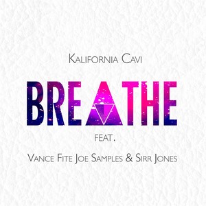 Breathe(feat. Sirr Jones, Joe Samples & Vance Fite)