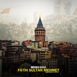 Fâtih Sultan Mehmet (Gerilim Müziği)