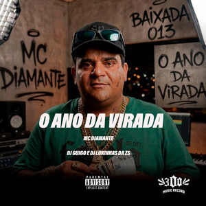O ANO DA VIRADA (Explicit)