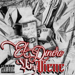 El Dinero Va y Viene (feat. MANNY) (Explicit)