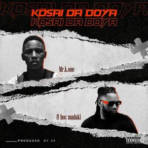 Kosai da doya(feat. BOC Madaki)
