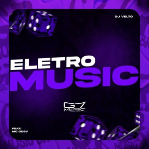 Eletro Music (Explicit)
