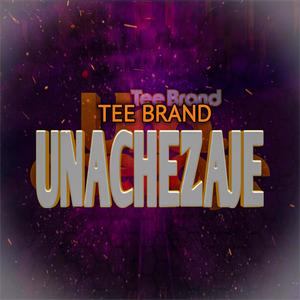 Unachezaje (Explicit)