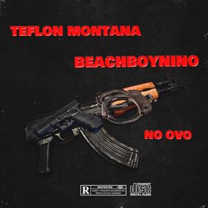 Teflon Montana No OVO (feat. Beachboynino) [Explicit]