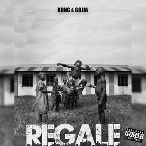 Regale (Explicit)