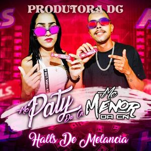 Halls De Melancia (Explicit)