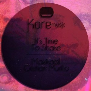 It's Time To Shake (Original Mix)