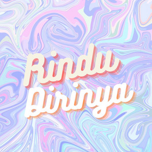 Rindu Dirinya