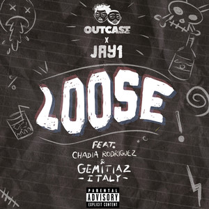 Loose (Italian Remix|Explicit)