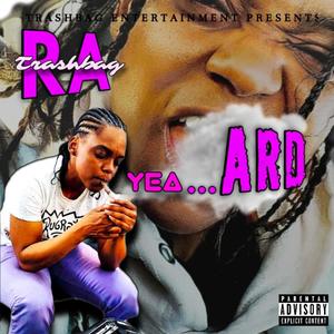 Yea Ard (Explicit)