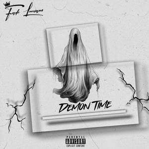 Demon Time (Explicit)