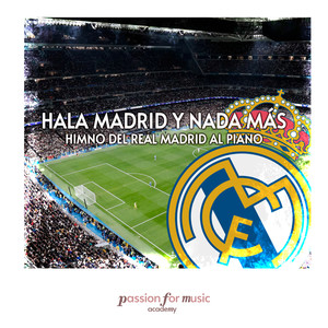 Hala Madrid y Nada Más (Dreamy Piano Version)