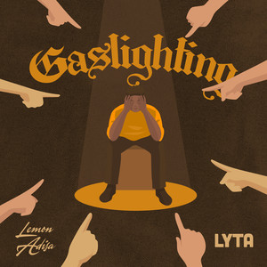 Gaslighting (Explicit)