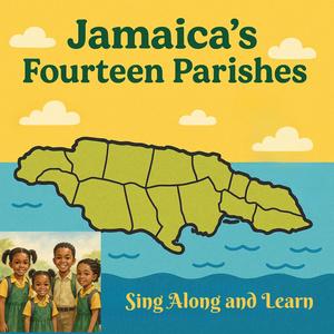 Jamaica's Fourteen Parishes
