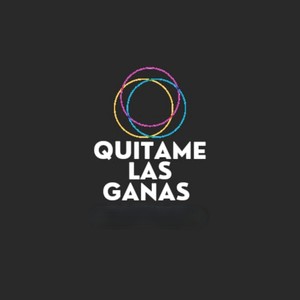 Quitame Las Ganas (Explicit)