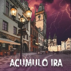Acumulo Ira (Explicit)