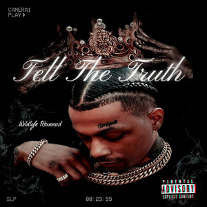 Tell the Truth (Explicit)