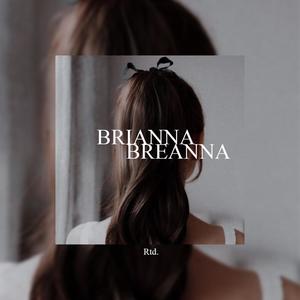 Girl Called Brianna (Explicit)
