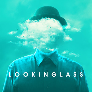 Looking Glass