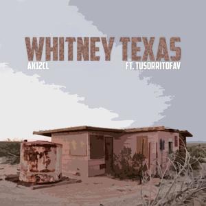Whitney Texas (feat. TusorritoFavv) (Explicit)