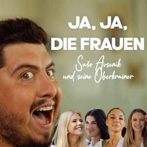 Ja, ja, die Frauen (Single Edit)