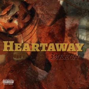 Heartaway (Explicit)