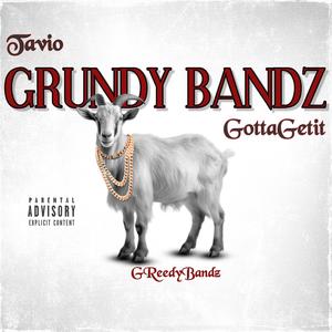 GRUNDY BANDZ (Explicit)